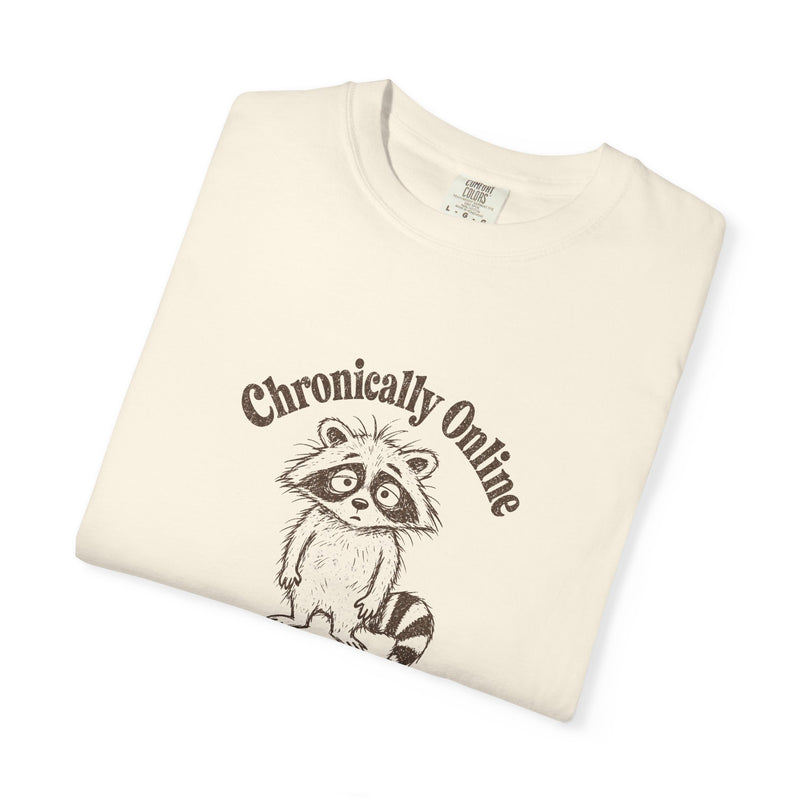 The Chronically Online Raccoon Tee