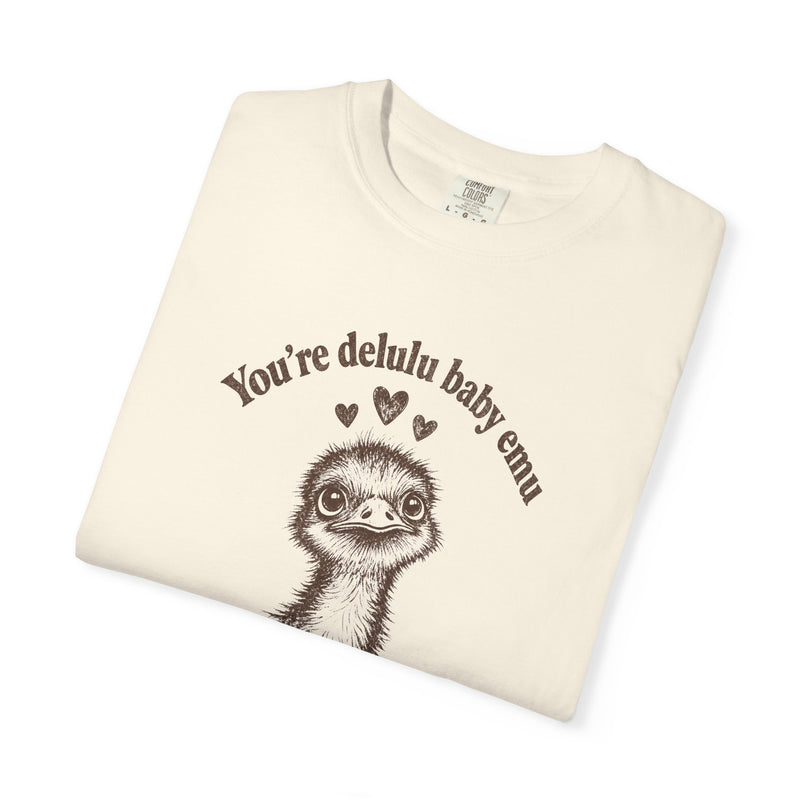 Delulu Baby Emu Tee